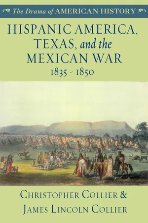 Hispanic America, Texas, and the Mexican War