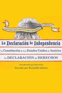 Los Tres Documentos que Hicieron América [The Three Documents That Made America, in Spanish]_cover