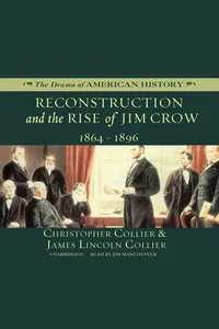 Reconstruction and the Rise of Jim Crow_cover