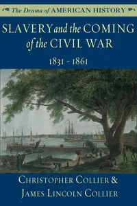 Slavery and the Coming of the Civil War_cover
