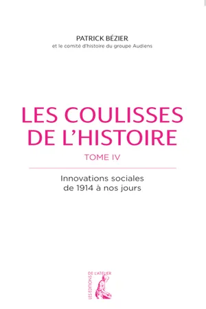 Les coulisses de l'histoire