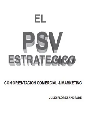 El PSV estrategico