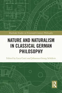 Nature and Naturalism in Classical German Philosophy_cover