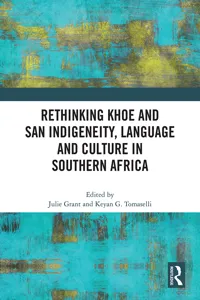 Rethinking Khoe and San Indigeneity, Language and Culture in Southern Africa_cover