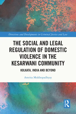 The Social and Legal Regulation of Domestic Violence in The Kesarwani Community