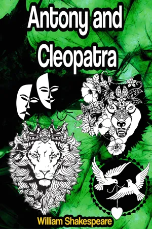 Antony and Cleopatra: The Tragedie of Anthonie, and Cleopatra