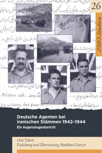 Deutsche Agenten bei iranischen Stämmen 1942-1944_cover