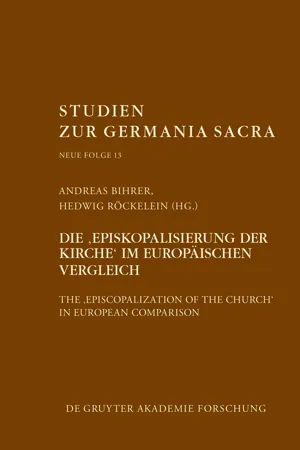 Die "Episkopalisierung der Kirche" im europäischen Vergleich