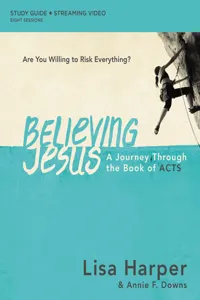 Believing Jesus Bible Study Guide plus Streaming Video_cover