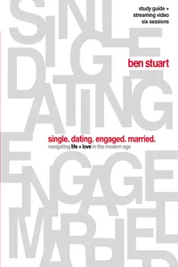 Single, Dating, Engaged, Married Bible Study Guide plus Streaming Video_cover