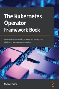 The Kubernetes Operator Framework Book_cover