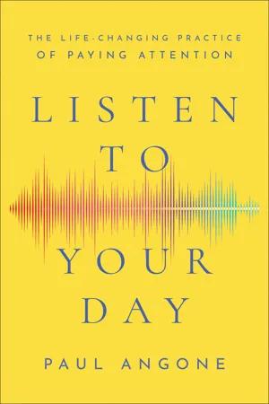 Listen to Your Day