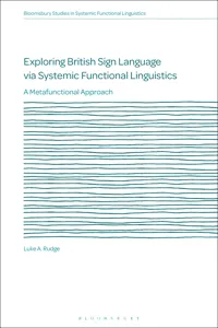 Exploring British Sign Language via Systemic Functional Linguistics_cover