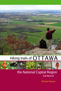 Hiking Trails of Ottawa, the National Capital Region, and Beyond_cover