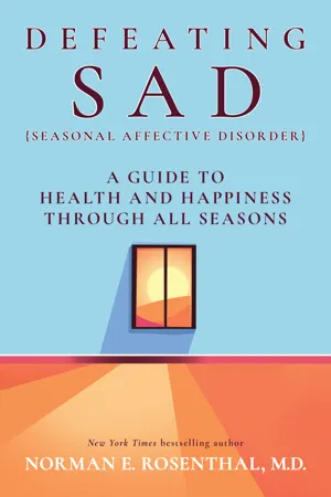 Defeating SAD (Seasonal Affective Disorder)