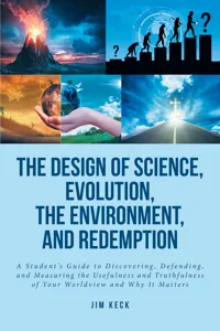The Design of Science, Evolution, the Environment, and Redemption_cover
