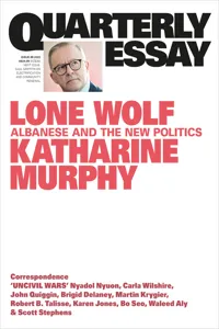 Quarterly Essay 88 Lone Wolf_cover