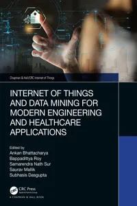 Internet of Things and Data Mining for Modern Engineering and Healthcare Applications_cover