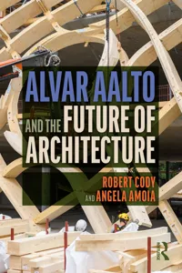 Alvar Aalto and the Future of Architecture_cover