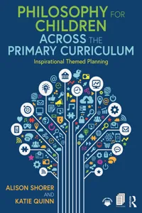 Philosophy for Children Across the Primary Curriculum_cover