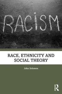 Race, Ethnicity and Social Theory_cover