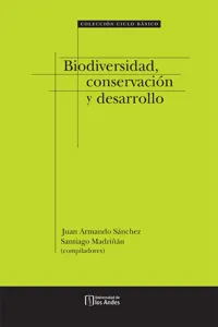 Biodiversidad, Conservación y Desarrollo_cover