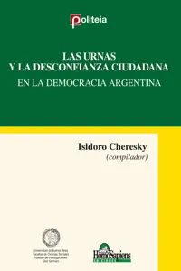 Las urnas y la desconfianza ciudadana en la democracia argentina_cover