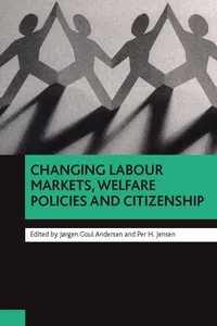 Changing labour markets, welfare policies and citizenship_cover