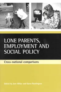 Lone parents, employment and social policy_cover