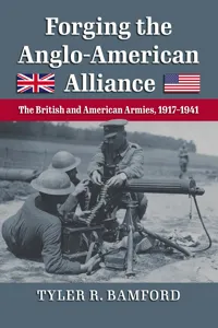 Forging the Anglo-American Alliance_cover