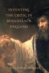 Inventing the Critic in Renaissance England_cover