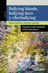 Bullying blando, bullying duro y ciberbullying_cover