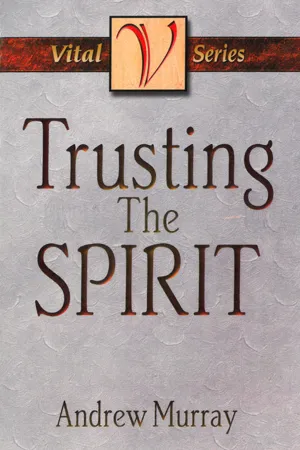 Trusting the Spirit