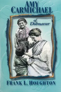 Amy Carmichael of Dohnavur_cover