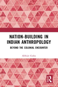 Nation-Building in Indian Anthropology_cover