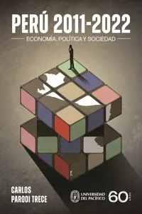 Perú 2011-2022: economía, política y sociedad_cover