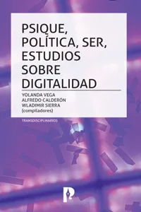 PSIQUE, POLÍTICA, SER, ESTUDIOS SOBRE DIGITALIDAD_cover