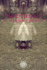 Mazinger y otros poemas_cover