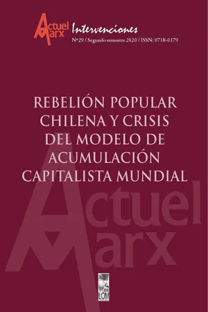 Actuel Marx N°29: Rebelión popular chilena y crisis del modelo de acumulación capitalista mundial