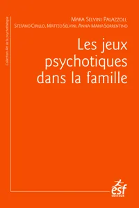 Les jeux psychotiques dans la famille_cover