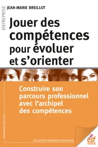 Jouer des compétences pour évoluer et s'orienter_cover