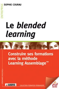 Le blended learning : Construire ses formations avec la méthode Learning Assemblage_cover