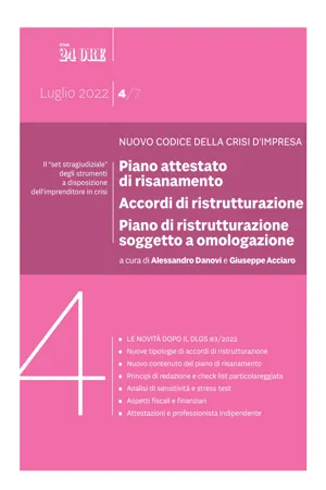 Nuovo Codice della crisi d'impresa. Piano attestato di risanamento. Accordi di ristrutturazione. Piano di ristrutturazione soggetto a omologazione