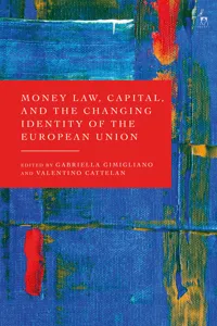 Money Law, Capital, and the Changing Identity of the European Union_cover