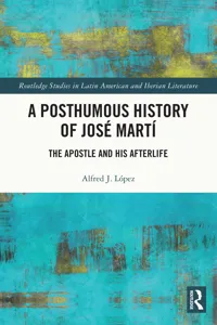 A Posthumous History of José Martí_cover
