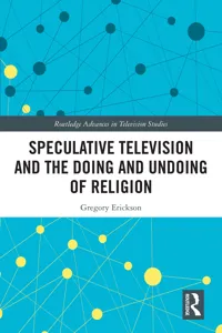 Speculative Television and the Doing and Undoing of Religion_cover