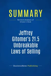 Summary: Jeffrey Gitomer's 21.5 Unbreakable Laws of Selling_cover