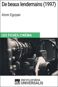De beaux lendemains d'Atom Egoyan_cover
