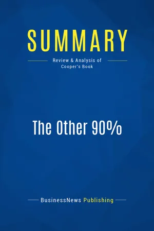 Summary: The Other 90%