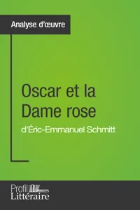 Oscar et la Dame rose d'Éric-Emmanuel Schmitt_cover